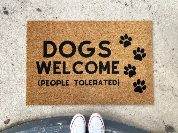 Dogs welcome people tolerated doormat best sale