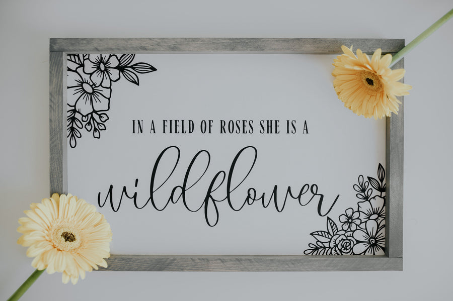 In A Field of Roses She is A Wildflower {with flower corners}
