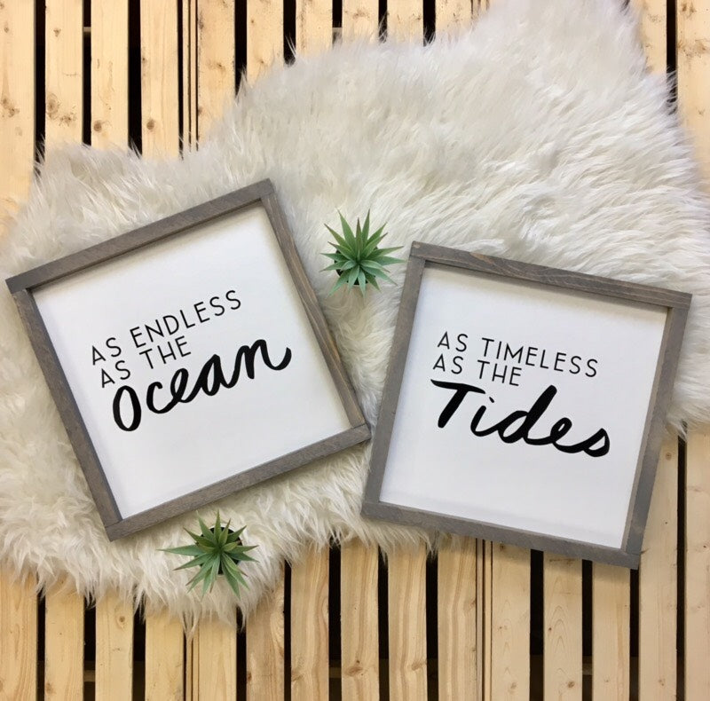 As Endless as the Ocean/As Timeless as the Tides {set}