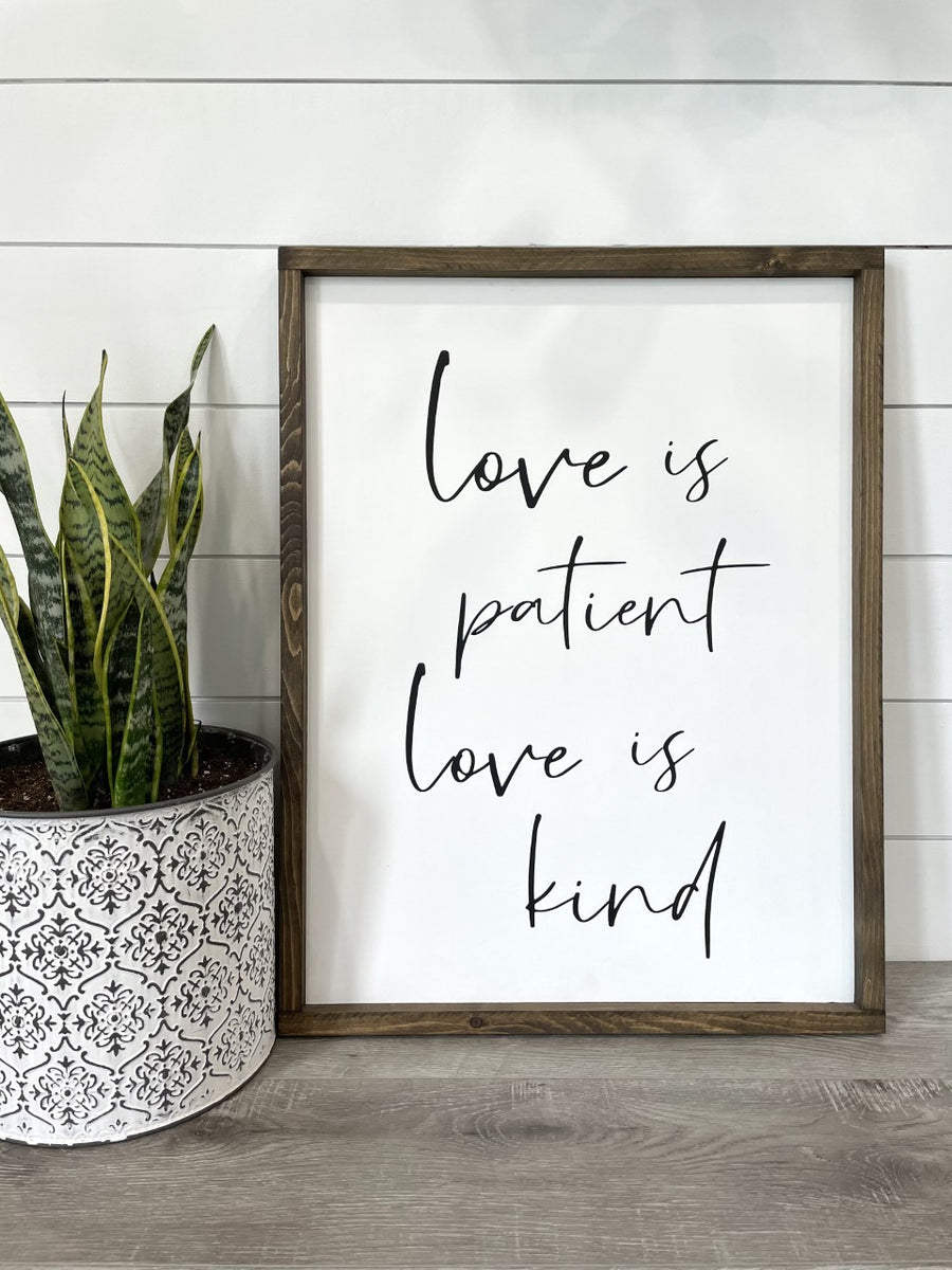 Love is Patient, Love is Kind