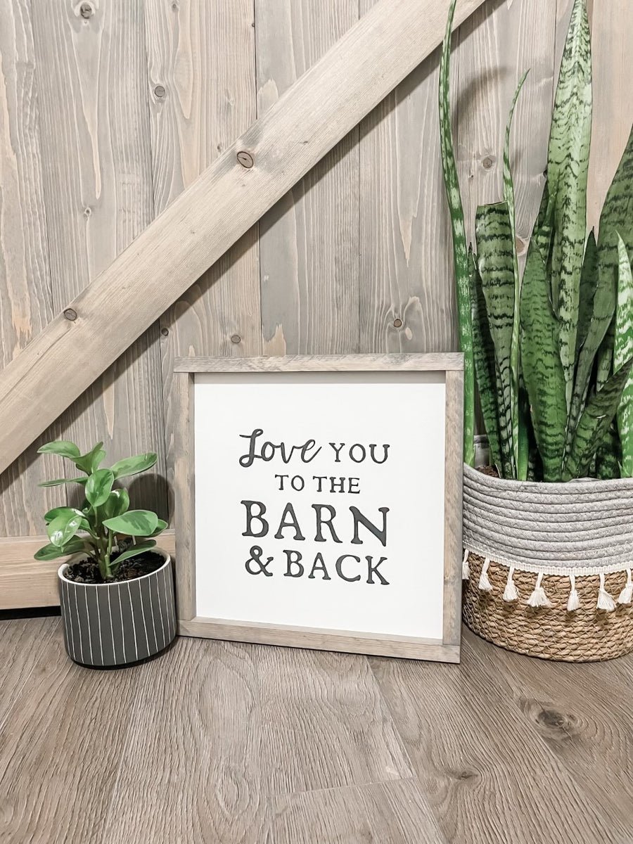 Love You to the Barn & Back