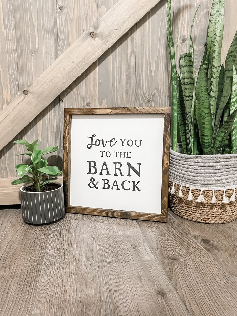 Love You to the Barn & Back